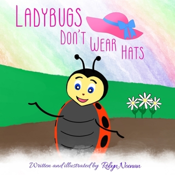 Paperback Ladybugs Don't Wear Hats Book