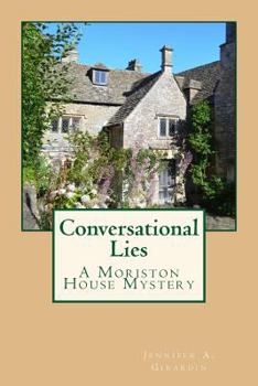 Paperback Conversational Lies: A Moriston House Mystery Book