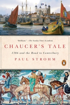 Paperback Chaucer's Tale: 1386 and the Road to Canterbury Book