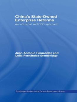 Paperback China's State Owned Enterprise Reforms: An Industrial and CEO Approach Book