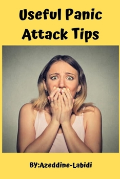 Useful Panic Attack Tips