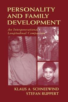 Paperback Personality and Family Development: An Intergenerational Longitudinal Comparison Book