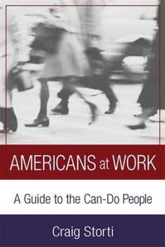 Paperback Americans at Work: A Guide to the Can-Do People Book