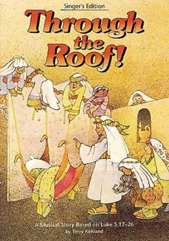 Paperback Through the Roof Singers Edition Book