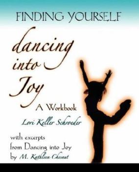 Paperback Finding Yourself Dancing Into Joy Book