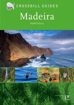 Paperback Madeira: Portugal (Crossbill Guides) Book