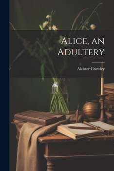 Paperback Alice, an Adultery Book