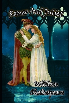 Paperback Romeo and Juliet "The New Annotated & Unabridged Guide" (Fiction & Romantic Play) Book