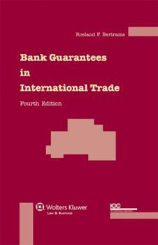 Hardcover Bank Guarantees in International Trade - 4th Revised Edition Book