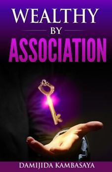 Paperback Wealthy by Association Book