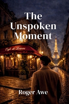 Hardcover The Unspoken Moment Book