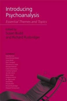 Paperback Introducing Psychoanalysis: Essential Themes and Topics Book