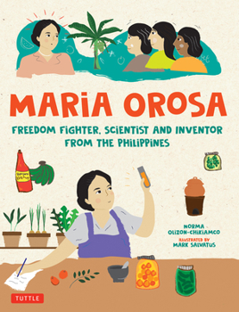Hardcover Maria Orosa Freedom Fighter: Scientist and Inventor from the Philippines Book