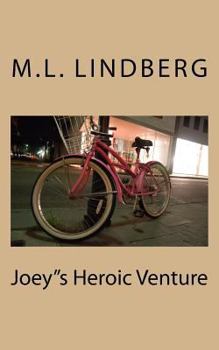 Paperback Joey"s Heroic Venture Book