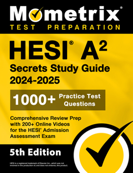 Paperback HESI A2 Secrets Study Guide: 1000+ Practice Test Questions, Comprehensive Review Prep with 200+ Online Videos for the HESI Admission Assessment Exa Book