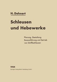 Paperback Schleusen Und Hebewerke [German] Book