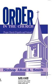 Paperback Order in the Church: [Proper Church Etiquette and Protocol] Book