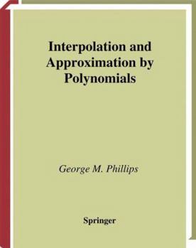 Paperback Interpolation and Approximation by Polynomials Book