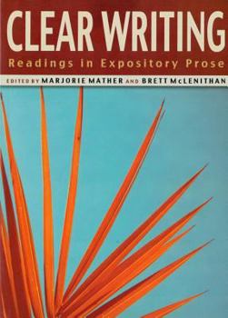 Paperback Clear Writing: Readings in Expository Prose Book