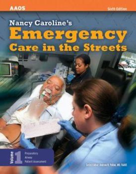 Hardcover Nancy Caroline's Emergency Care in the Streets, Volume 1 Book