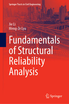Hardcover Fundamentals of Structural Reliability Analysis Book