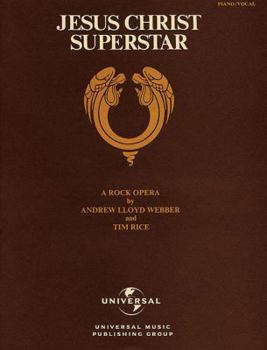 Paperback Jesus Christ Superstar Edition: A Rock Opera Book