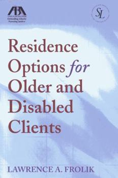 Paperback Residence Options for Older and Disabled Clients [With CDROM] Book
