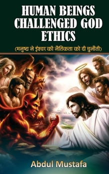 Paperback Human Beings Challenged God Ethics [Hindi] Book