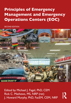 Hardcover Principles of Emergency Management and Emergency Operations Centers (Eoc) Book