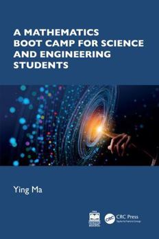 Paperback A Mathematics Boot Camp for Science and Engineering Students Book