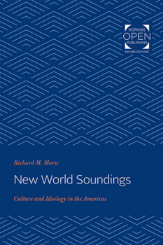 Paperback New World Soundings: Culture and Ideology in the Americas Book