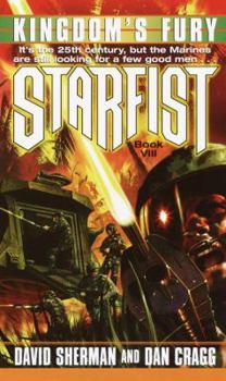 Mass Market Paperback Starfist: Kingdom's Fury Book