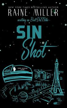 Hardcover Sin Shot: A Hockey Love Story (Vegas Crush) Book