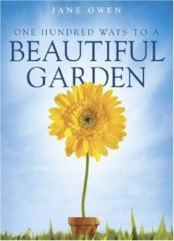 Paperback One Hundred Ways to a Beautiful Garden Book