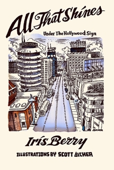 Paperback All That Shines Under The Hollywood Sign Book