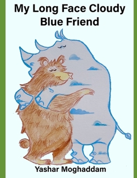 Paperback My Long Face Cloudy Blue Friend Book