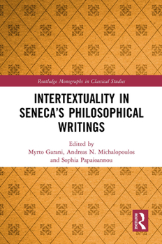 Paperback Intertextuality in Seneca's Philosophical Writings Book
