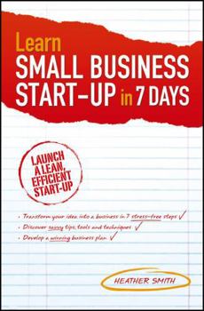 Paperback Learn Small Business Start-Up in 7 Days Book