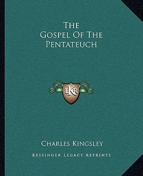 The Gospel of the Pentateuch