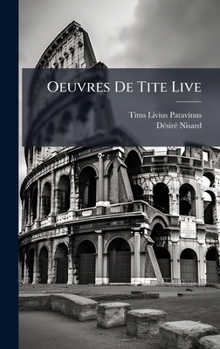 Hardcover Oeuvres De Tite Live [French] Book