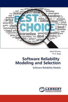 Paperback Software Reliability Modeling and Selection Book