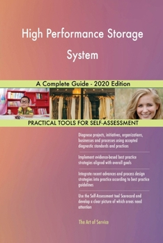 Paperback High Performance Storage System A Complete Guide - 2020 Edition Book