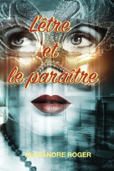 Paperback L'être et le paraître [French] Book