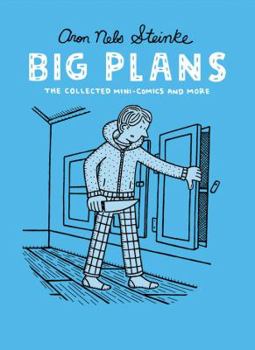 Paperback Big Plans: The Collected Mini-Comics and More Book