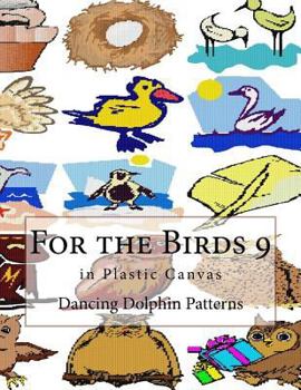 Paperback For the Birds 9: in Plastic Canvas Book