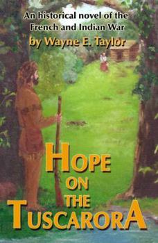 Paperback Hope on the Tuscarora Book