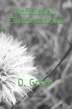 Paperback Unfinished Complications Book
