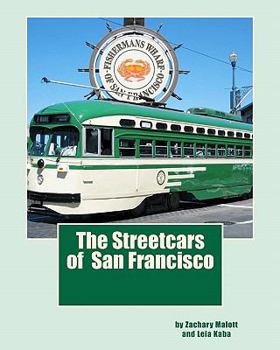 Paperback The Streetcars of San Francisco Book