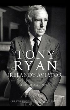 Hardcover Tony Ryan: Ireland's Aviator Book