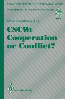 Paperback Cscw: Cooperation or Conflict? Book